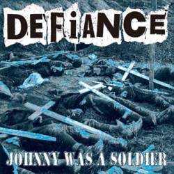 Defiance : Johnny Was a Soldier